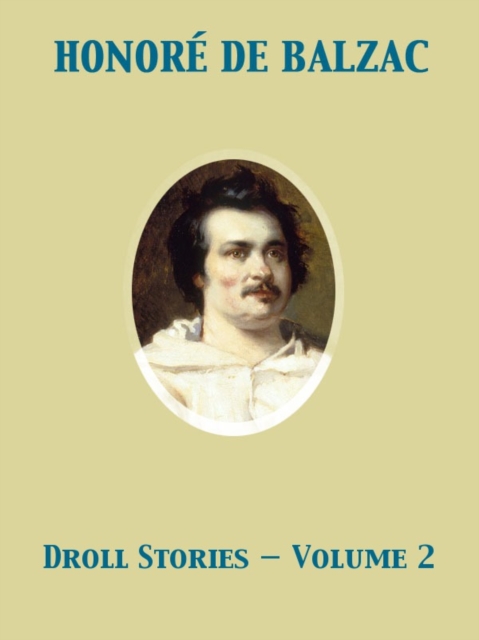 Droll Stories - Volume 2, EPUB eBook