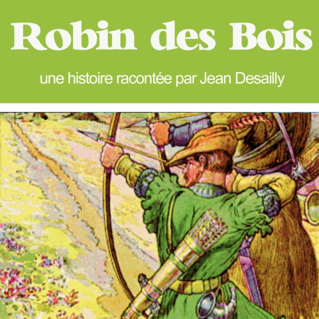 Robin des Bois, eAudiobook MP3 eaudioBook