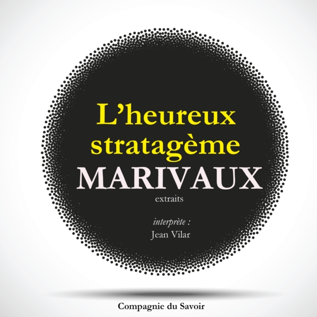L'Heureux Stratageme, de Marivaux, eAudiobook MP3 eaudioBook