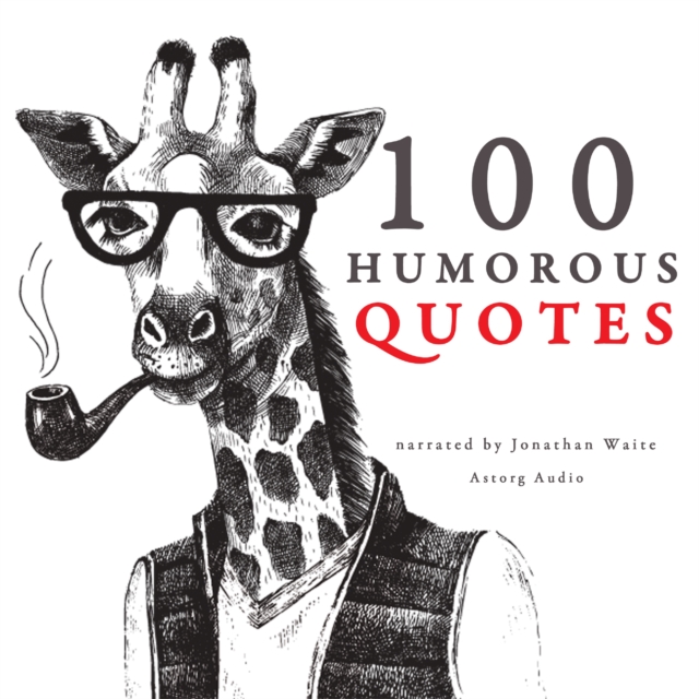 100 Humorous Quotes, eAudiobook MP3 eaudioBook