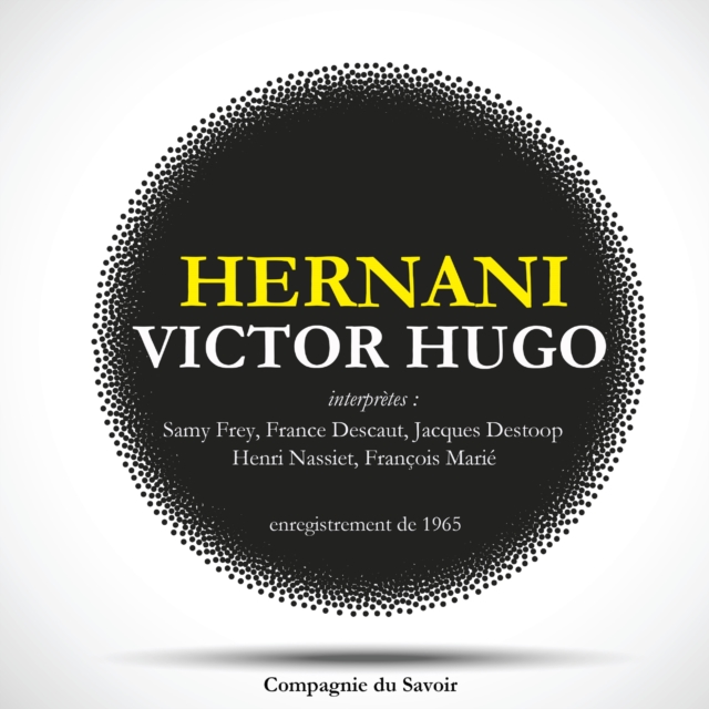 Hernani de Victor Hugo, eAudiobook MP3 eaudioBook