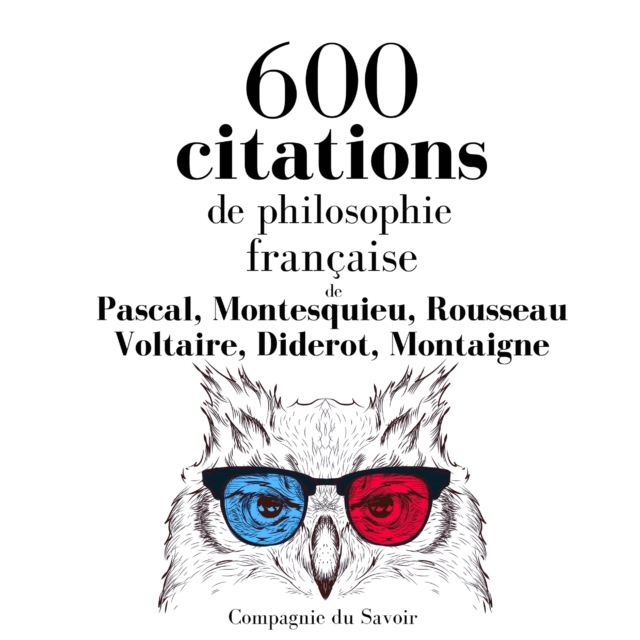 600 citations de philosophie francaise, eAudiobook MP3 eaudioBook