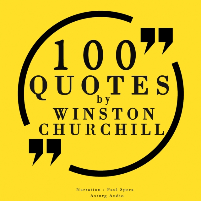 100 Quotes by Winston Churchill, eAudiobook MP3 eaudioBook