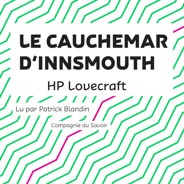 Le Cauchemar d'Innsmouth, eAudiobook MP3 eaudioBook