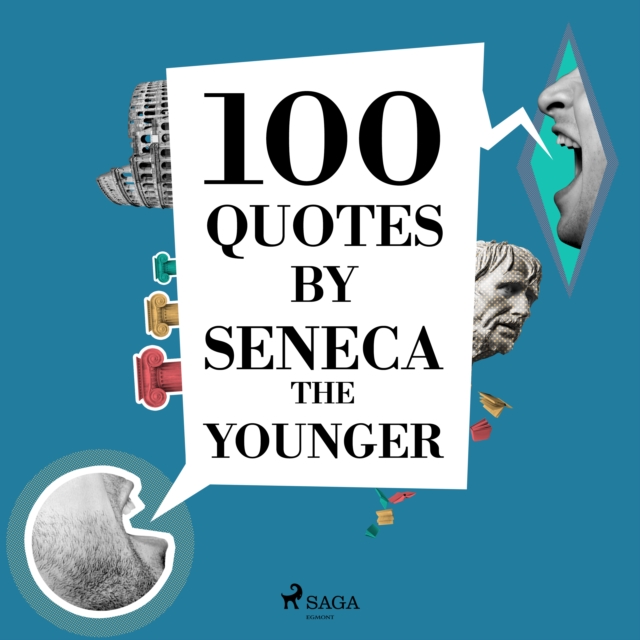 100 Quotes by Seneca the Younger, eAudiobook MP3 eaudioBook
