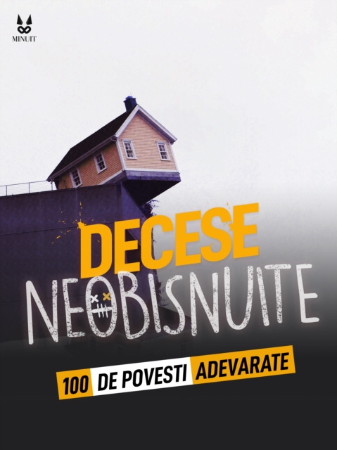 100 DE POVESTI ADEVARATE DESPRE MORTI NEOBISNUITE, EPUB eBook