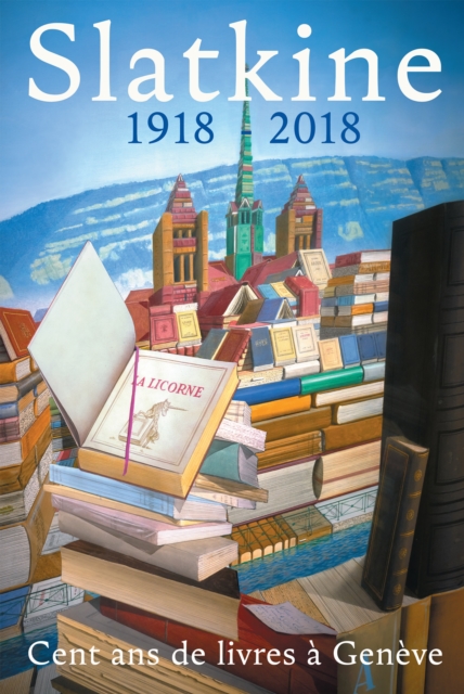 Slatkine - 1918-2018, EPUB eBook