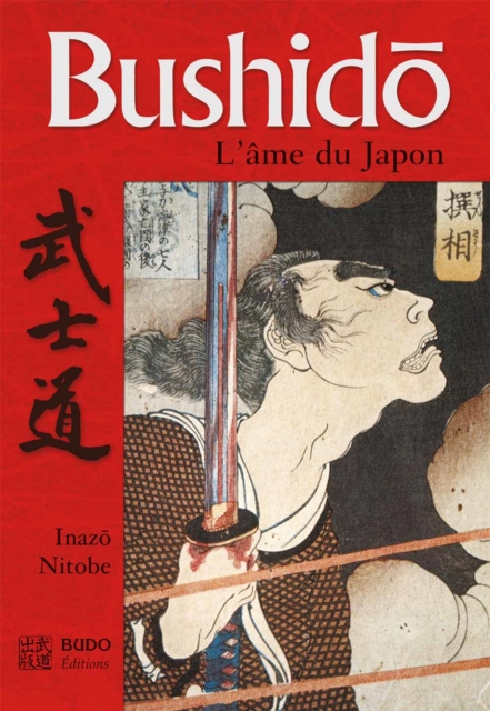 Bushido, l'ame du Japon, EPUB eBook