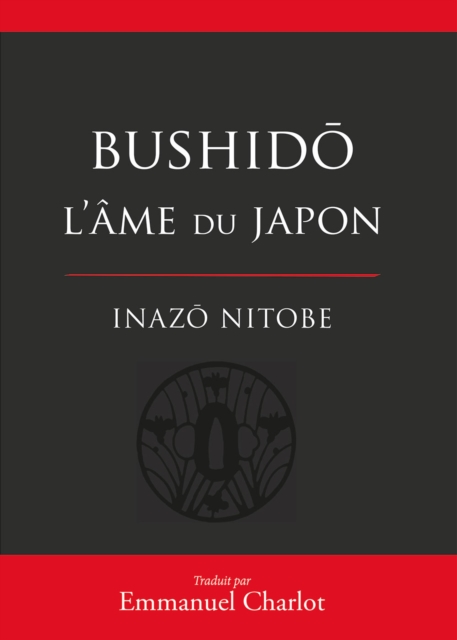 Bushido : L'ame du Japon, PDF eBook