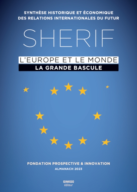 SHERIF 2023 : L'Europe et le monde, la grande bascule, EPUB eBook
