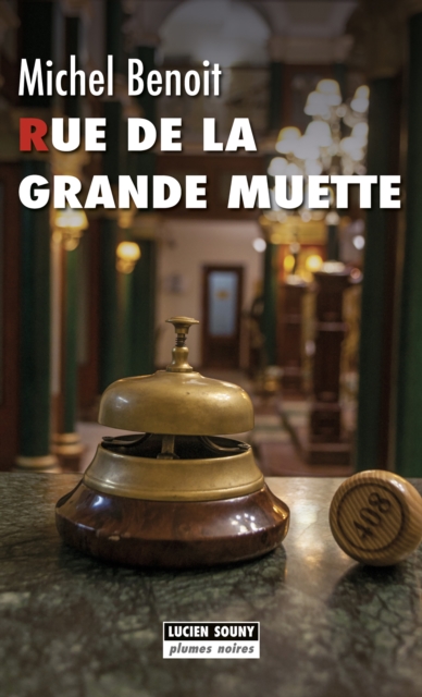 Rue de la Grande Muette, EPUB eBook