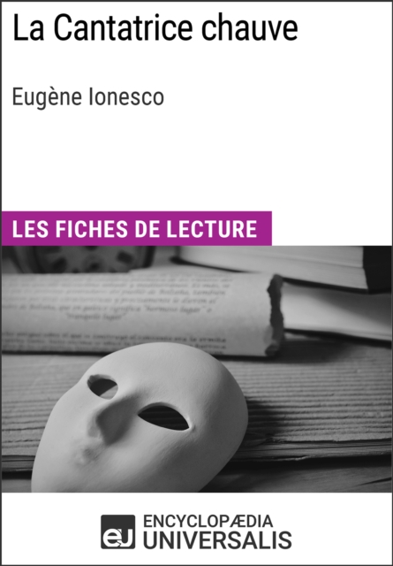 La Cantatrice chauve d'Eugene Ionesco, EPUB eBook