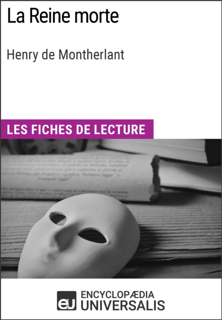 La Reine morte de Henry de Montherlant, EPUB eBook