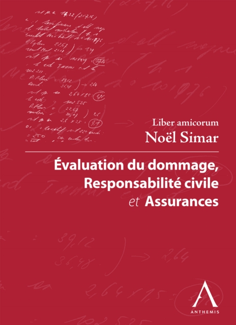 Evaluation du dommage, responsabilite civile et assurances, EPUB eBook
