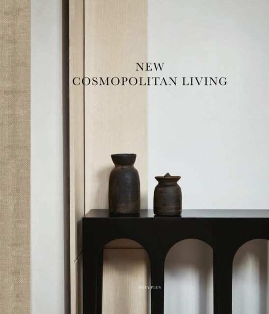 New Cosmopolitan Living, Hardback Book