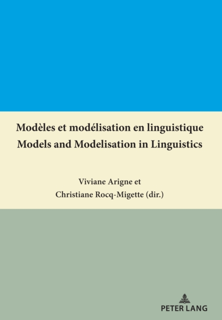 Modeles et modelisation en linguistique / Models and Modelisation in Linguistics, PDF eBook