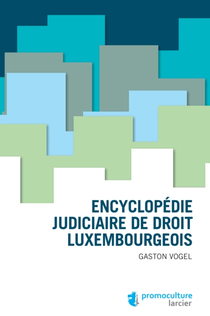 Encyclopedie judiciaire de droit luxembougeois, EPUB eBook