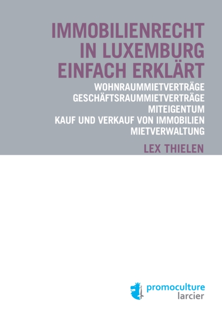 Immobilienrecht in Luxemburg einfach erklart, EPUB eBook