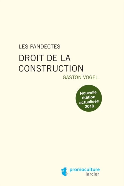 Les Pandectes - Droit de la construction, EPUB eBook