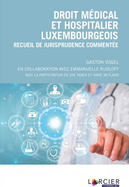 Droit medical et hospitalier luxembourgeois, EPUB eBook