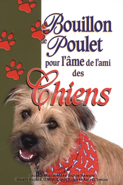 Bouillon de poulet pour l'ame de l'ami des chiens, EPUB eBook