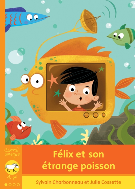 Felix et son etrange poisson, EPUB eBook