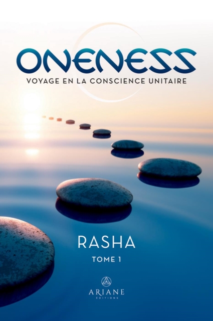 Oneness : Voyage en la conscience unitaire, EPUB eBook