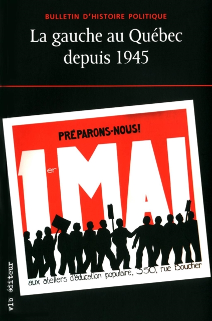 La gauche au Quebec depuis 1945, EPUB eBook