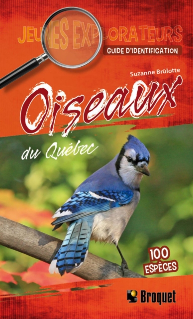 Oiseaux du Quebec : Guide d'identification, PDF eBook