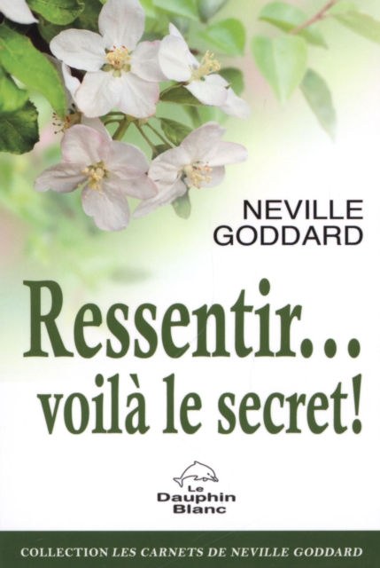 Ressentir... voila le secret !, PDF eBook