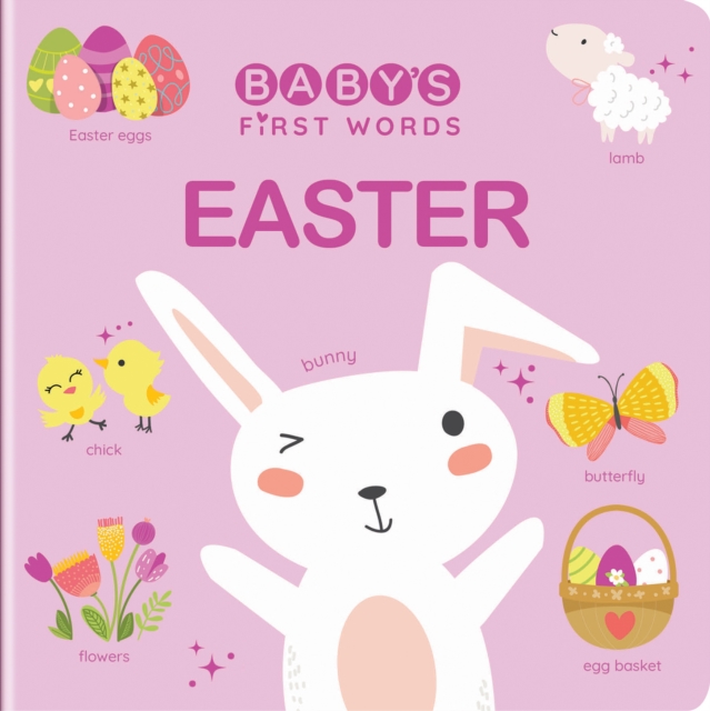 Baby's First Words: Easter, Board book Book