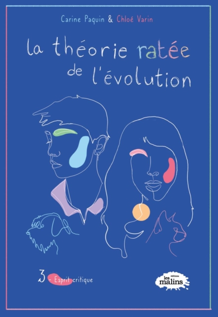 La theorie ratee de l'evolution, 3 - Esprit critique, EPUB eBook