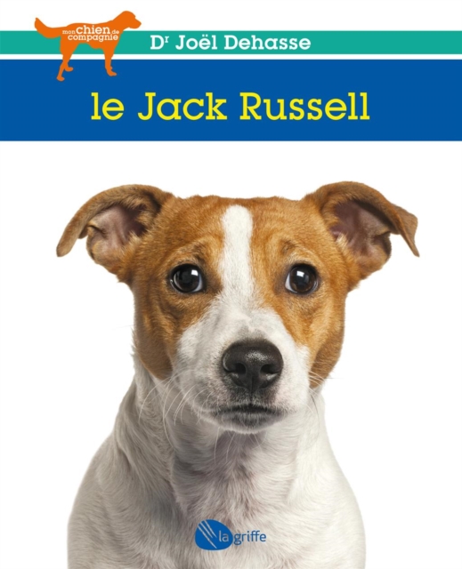 Le Jack Russell : JACK RUSSELL -NE [NUM], EPUB eBook