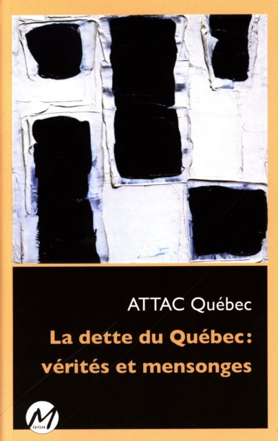 La dette du Quebec : verites et mensonges, PDF eBook