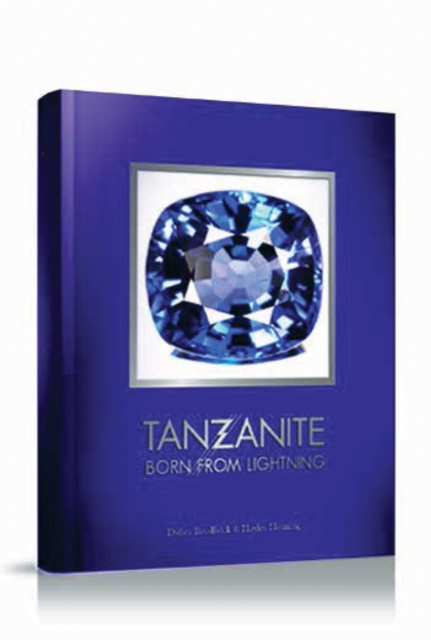 Tanzanite: Born from Lightning, Hardback Book