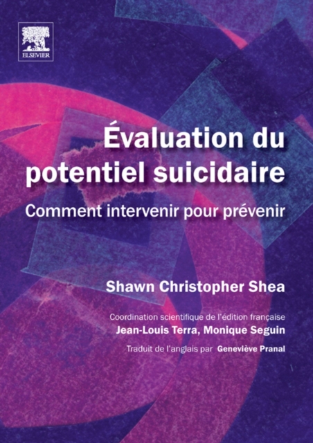 Evaluation du potentiel suicidaire : Comment intervenir pour prevenir, EPUB eBook