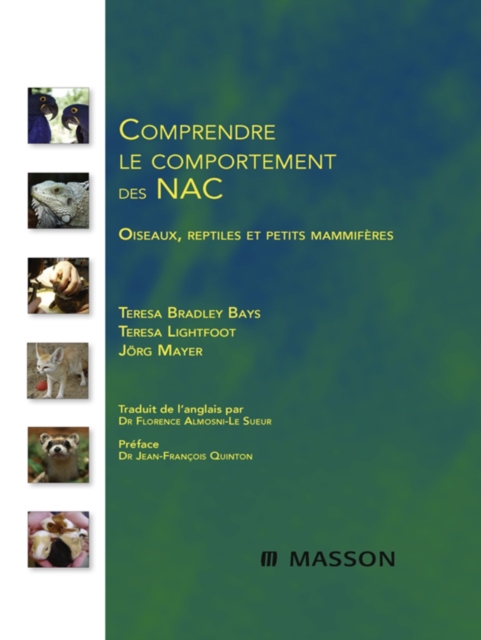 Comprendre le comportement des NAC : Oiseaux, reptiles et petits mammiferes, EPUB eBook