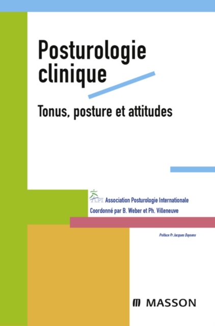 Posturologie clinique. Tonus, posture et attitudes, EPUB eBook