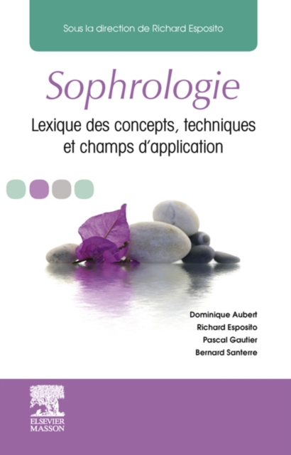 Sophrologie : Lexique des concepts, techniques et champs d'application, EPUB eBook