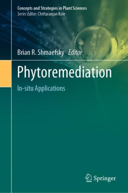 Phytoremediation : In-situ Applications, EPUB eBook