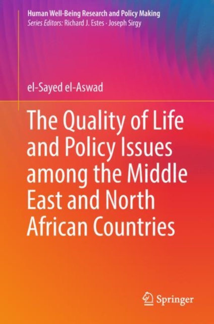 The Quality of Life and Policy Issues among the Middle East and North African Countries, EPUB eBook