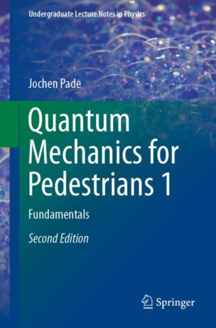 Quantum Mechanics for Pedestrians 1 : Fundamentals, EPUB eBook
