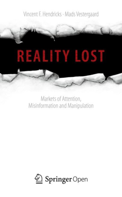 Reality Lost : Markets of Attention, Misinformation and Manipulation, EPUB eBook