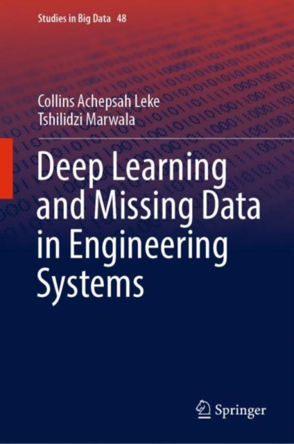 Deep Learning and Missing Data in Engineering Systems, EPUB eBook