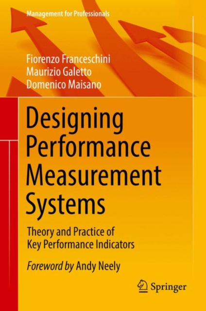 Designing Performance Measurement Systems : Theory and Practice of Key Performance Indicators, EPUB eBook