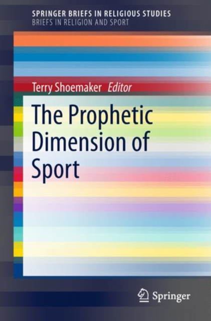 The Prophetic Dimension of Sport, EPUB eBook