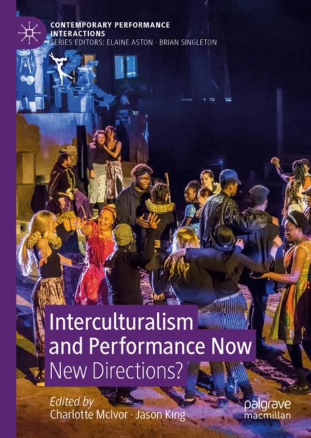 Interculturalism and Performance Now : New Directions?, EPUB eBook