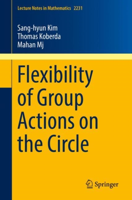 Flexibility of Group Actions on the Circle, EPUB eBook