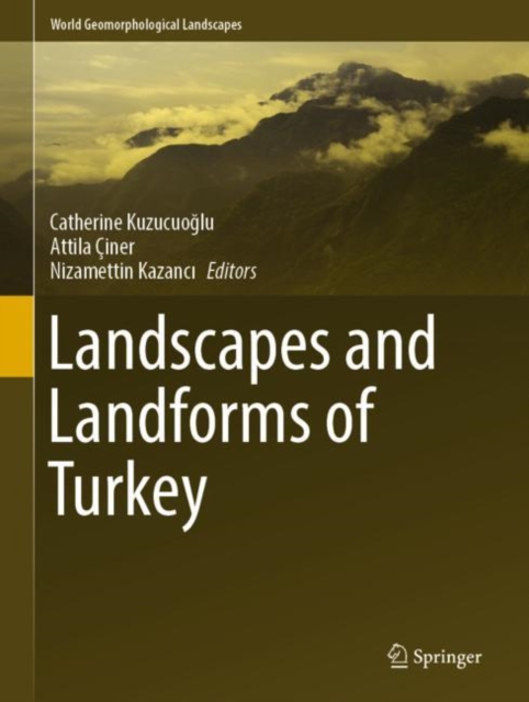 Landscapes and Landforms of Turkey, PDF eBook