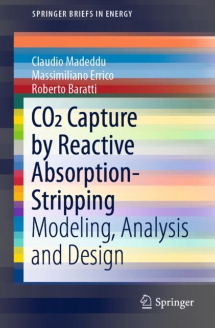 CO2 Capture by Reactive Absorption-Stripping : Modeling, Analysis and Design, EPUB eBook